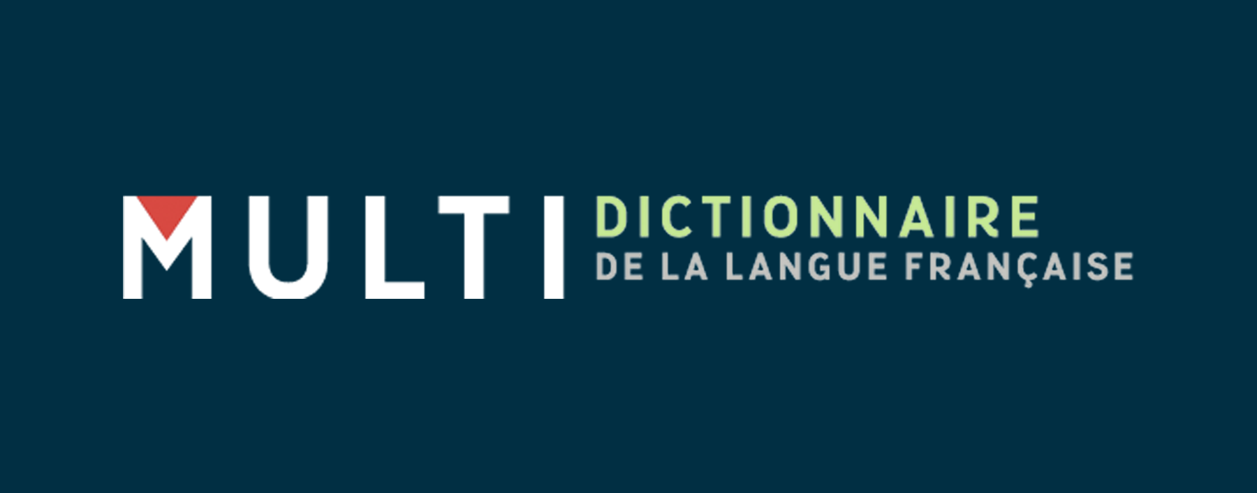 Le Multidictionnaire de la langue française